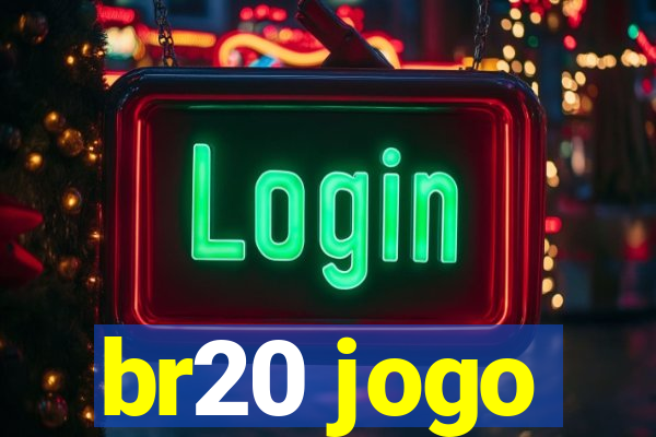 br20 jogo